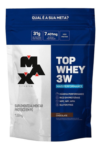 Max Titanium Top Whey 3w Mais Performance 1,8kg sabor Chocolate