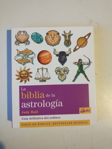 La Biblia De La Astrología Judy Hall