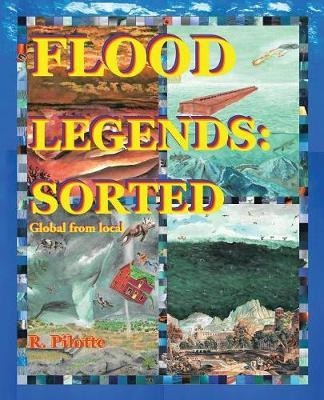 Libro Flood Legends : Sorted: Global From Local And Some ...