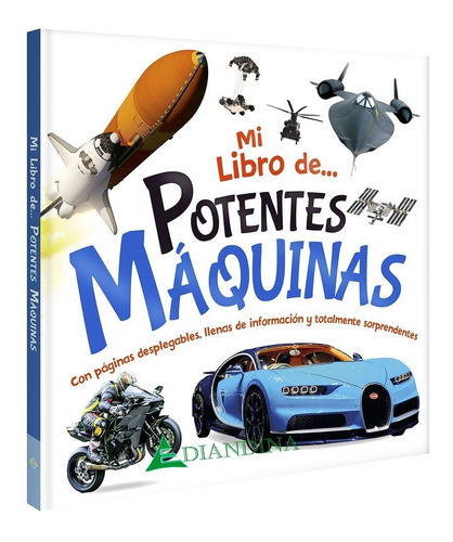 Mi Libro De Potentes Máquinas, De Anónimo., Vol. 1 Volumen. Editorial Lx, Tapa Dura En Español
