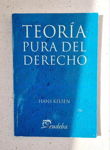 Teoría Pura Del Derecho - Hans Kelsen - Atelierdelivres 