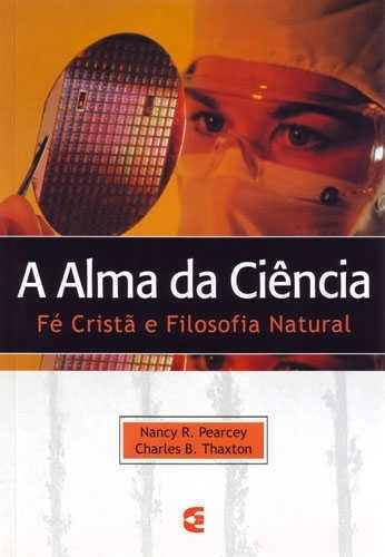 A Alma Da Ciência, De Cultura. Editora Cultura Cristã, Capa Mole Em Português