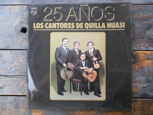 Los Cantores De Quilla Huasi 25 Años Lp Vinilo 8 Puntos