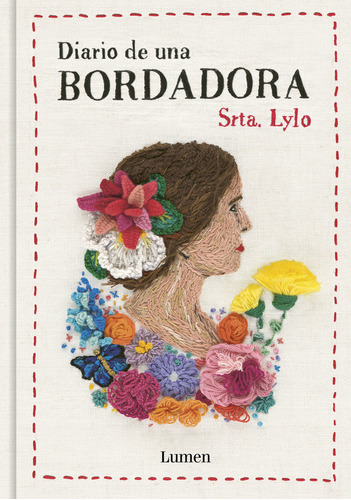 Libro Diario De Una Bordadora - Srta Lylo