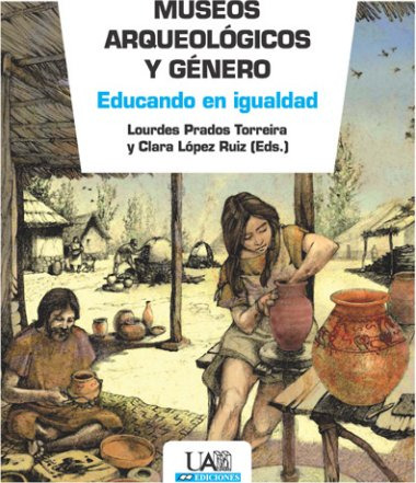 Museos Arqueologicos Y Genero - Aa.vv.