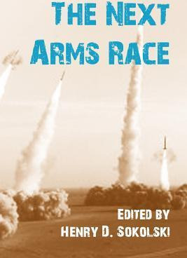 Libro The Next Arms Race - Strategic Studies Institute
