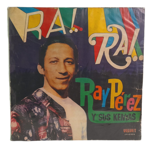 Ray Pérez Y Sus Kenya Ra! Rai! Lp Vinilo Salsa Colombia (Usado)