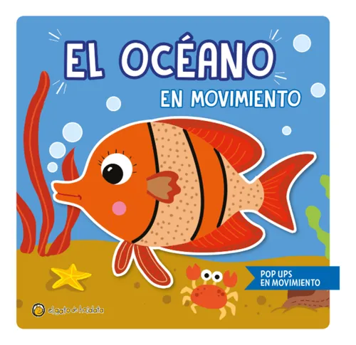 El Océano En Movimiento