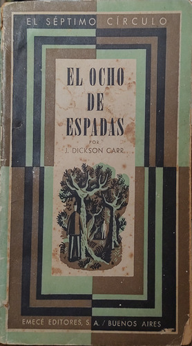 El Ocho De Espadas - J. Dickson Carr