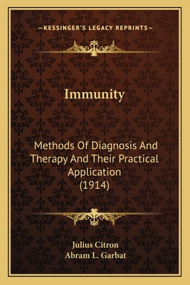 Libro Immunity: Methods Of Diagnosis And Therapy And Thei...