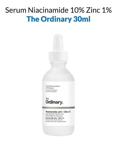 Serum Niacinamide 10% Zinc 1%   The Ordinary 30ml