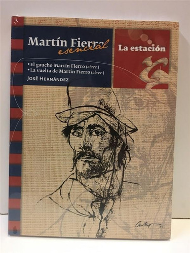 Martin Fierro Esencial - 2020 - Colección: Los Anotadores-he