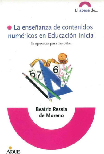 Libro La Ense¤anza De Contenidos Numericos En Educacion Ini