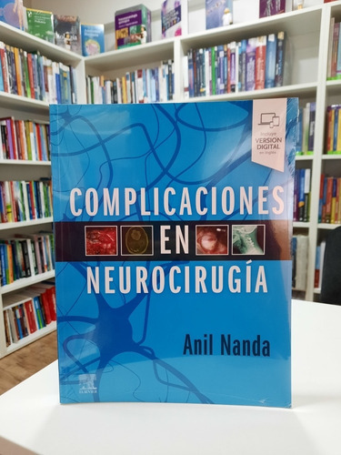Complicaciones En Neurocirugía, De Nanda, A.., Vol. N/a. Editorial Elsevier, Tapa Blanda, Edición 1 En Español, 2020
