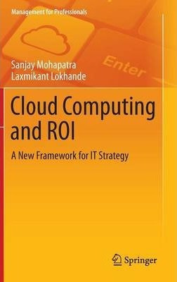 Libro Cloud Computing And Roi - Sanjay Mohapatra