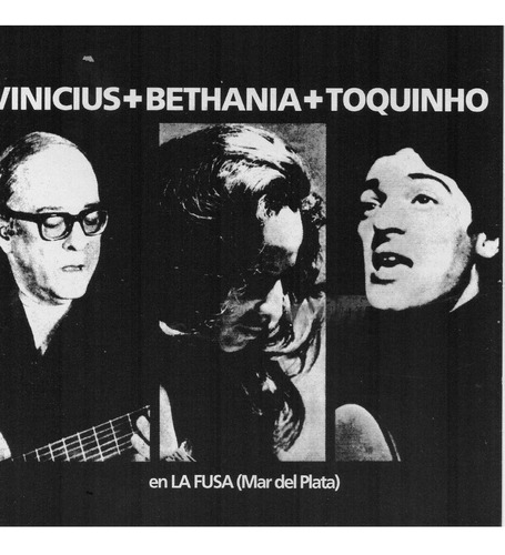 Cd Vinicius+bethania+toquinho En  La Fusa 