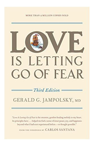 Love Is Letting Go Of Fear, Third Edition - (libro En Inglés