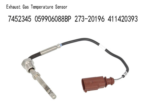 Nuevo Sensor De Temperatura De Gases De Escape 7452345 05990