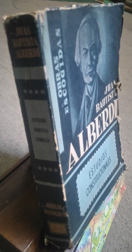 Estudios Constitucionales - Alberdi