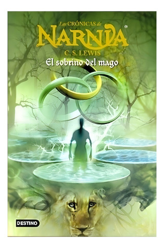 Libro - Las Crónicas De Narnia 1, El Sobrino Del Mago