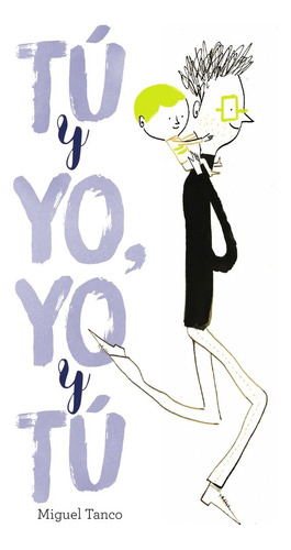 Tu Y Yo Yo Y Tu ( Libro Original )