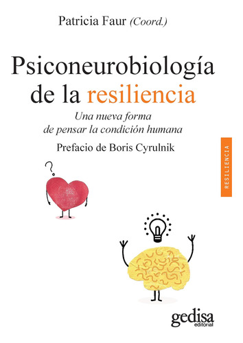 Libro Psiconeurobiología De La Resiliencia- Patricia Faur