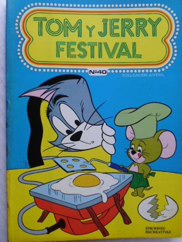 Festival De Tom Y Jerry Nro. 40  España  Comic En Físico