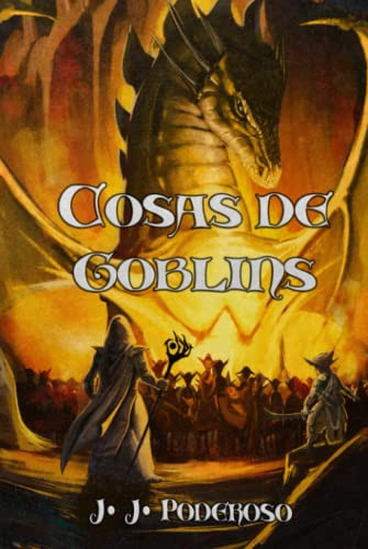 Cosas De Goblins -cronicas Shandalianas-