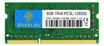 Comprar Rasalas 8gb Ddr3 Ram Memoria Ram 8gb 1rx8 Pc3l 12800s Ddr3l 1600mhz Ddr3 Ram Sodimm 1.35v Cl11 204-pin Pc3-12800 Ddr3 1600 Para Computadora Portátil
