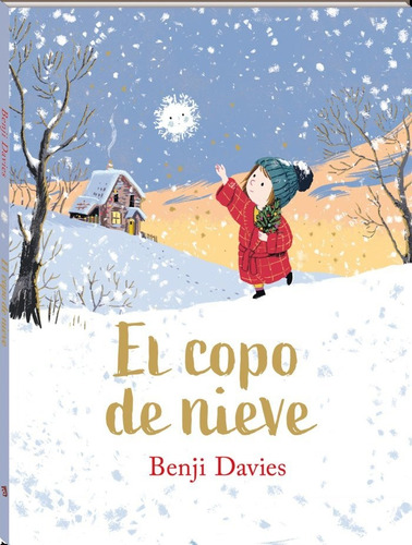 El Copo De Nieve, De Davies, Benji. Andana Editorial, Tapa Dura En Español