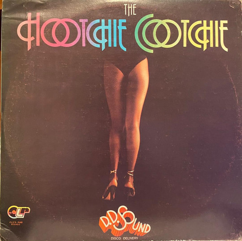 Disco Lp - D.d. Sound / The Hootchie Cootchie. Album (1980)