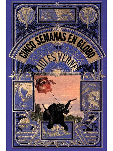 Cinco Semanas En Globo Jules Verne