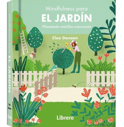 Mindfulness Para El Jardin |  Clea Donaan - Librero