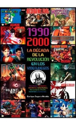 1990-2000 La Década Revolución Videojuegos - -(t.dura