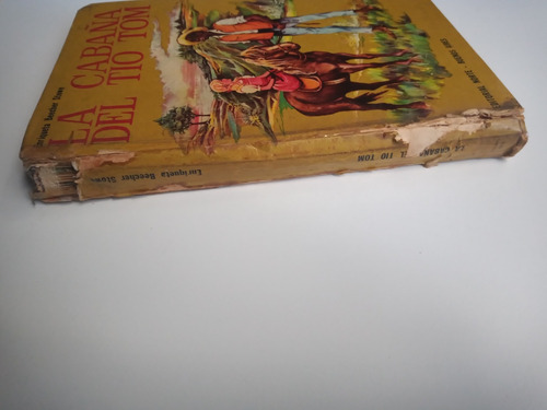 Libro La Cabaña Del Tío Tom De Enriqueta Beecher Stowe (Usado)