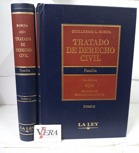Tratado De Derecho Civil. Familia. 2 Tomos - Borda Guillermo