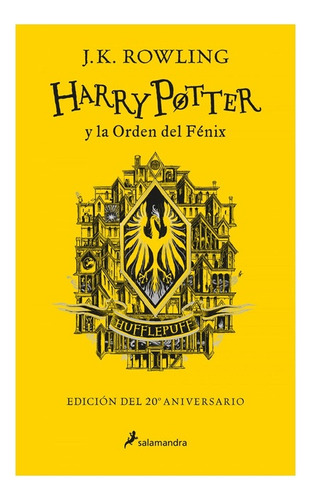 Harry Potter Y La Orden Del Fénix: Hufflepuff - Rowling, J.k