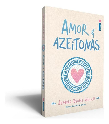 Amor & Azeitonas, de Evans Welch, Jenna. Editora Intrínseca Ltda.,Simon & Schuster Books for Young Readers, capa mole, edição livro brochura em português, 2021
