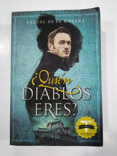 ¿ Quién Diablos Eres? De Raquel De La Morena (e2) (Usado)