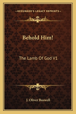 Libro Behold Him!: The Lamb Of God V1 - Buswell, J. Oliver