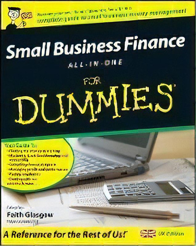 Small Business Finance All-in-one For Dummies, De Faith Glasgow. Editorial John Wiley And Sons Ltd, Tapa Blanda En Inglés