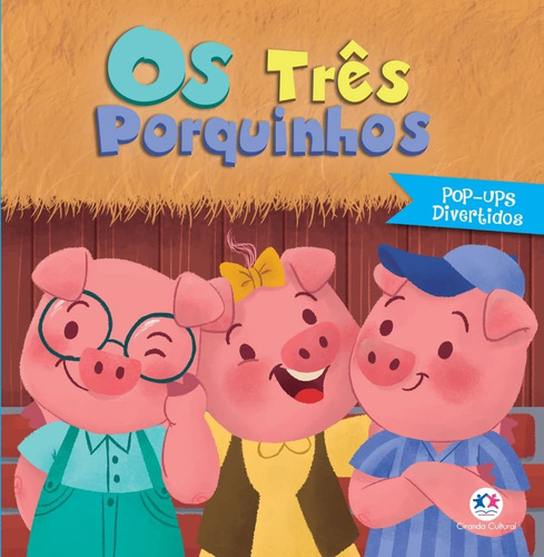 Livro Os Três Porquinhos - Pop-ups Divertidos