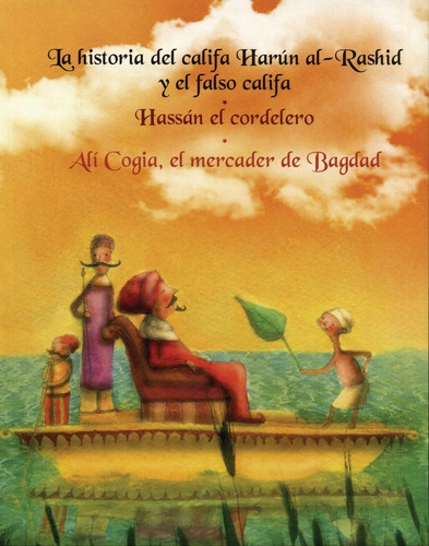 Historia De: Califa Harun Al-Rashid, de Volpari, Daniela. Editorial Silver Dolphin (en español), tapa blanda en español, 2015