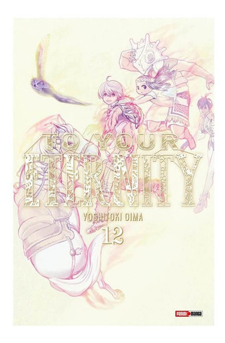 Panini Manga To Your Eternity N.12: To Your Eternity, De Yoshitoki Ouima. Serie To Your Eternity, Vol. 12. Editorial Panini, Tapa Blanda, Edición 1 En Español, 2021