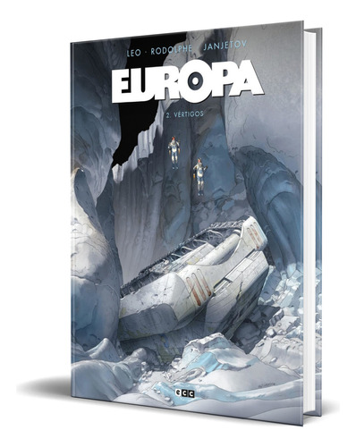 Libro Europa Vol.2 [ Rodolphe Rodolphe ] Original, De Rodolphe Rodolphe. Editorial Ecc Ediciones, Tapa Dura En Español, 2023