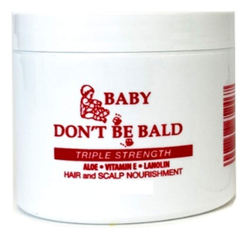 Baby Don't Be Bald Nutricin Para El Cabello Y El Cuero Cabel