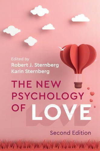 The New Psychology Of Love, De Robert J. Sternberg. Editorial Cambridge University Press En Inglés