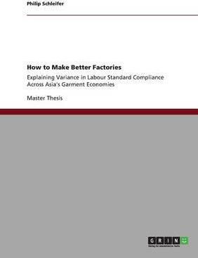 Libro How To Make Better Factories - Philip Schleifer