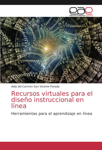 Libro: Recursos Virtuales Diseño Instruccional Lí