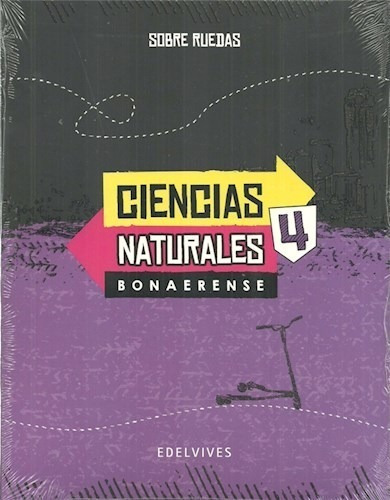 Ciencias Naturales 4 Edelvives Sobre Ruedas Bonaerense (nov